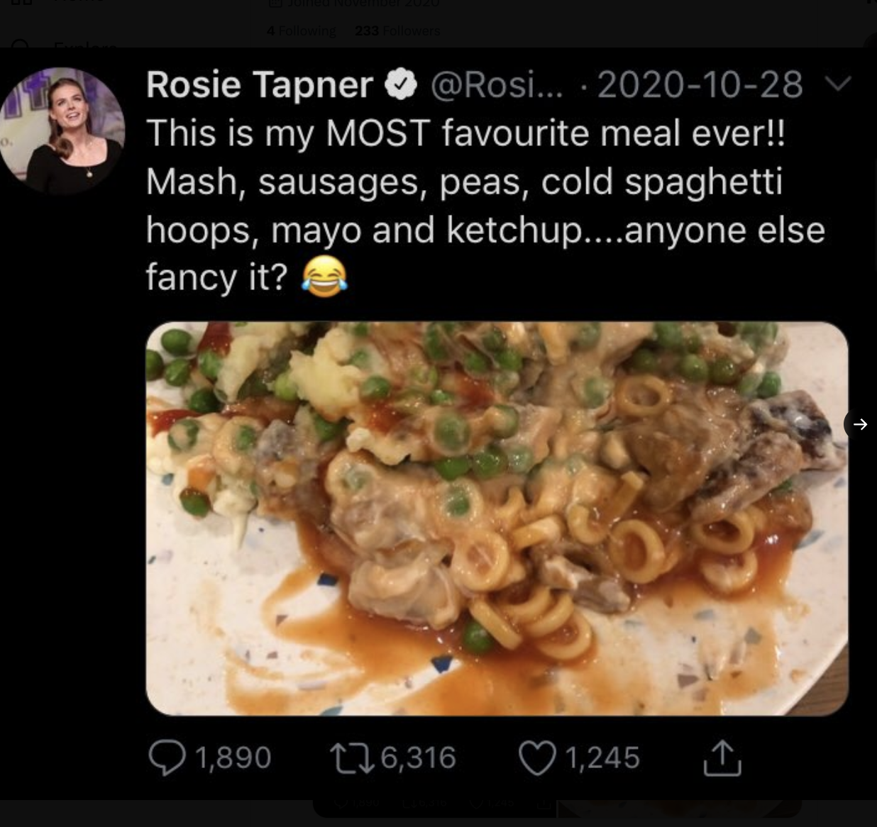 yakisoba - Rosie Tapner ... This is my Most favourite meal ever!!! Mash, sausages, peas, cold spaghetti hoops, mayo and ketchup....anyone else fancy it? 1,890 176,316 1,245 A